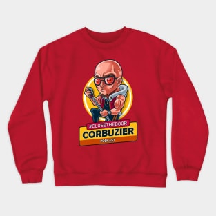 CloseTheDoor Corbuzier Podcast Crewneck Sweatshirt